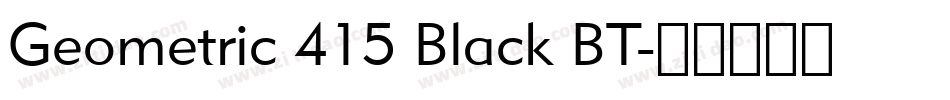 Geometric 415 Black BT字体转换